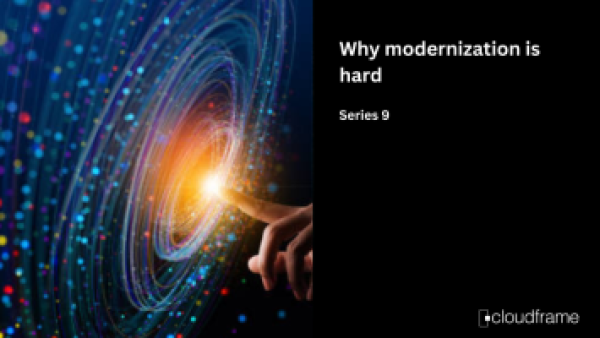why-modernization-is-hard-series-6